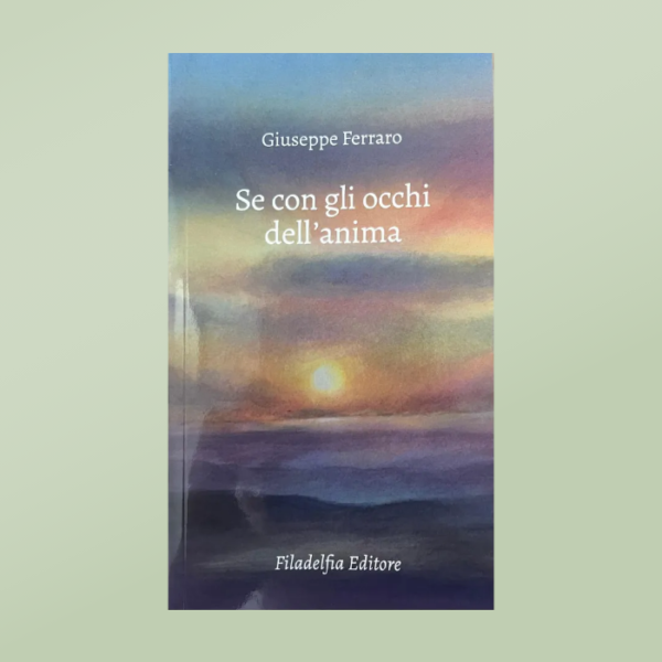 Se con gli occhi dell'anima